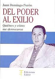 Perón fue al exilio