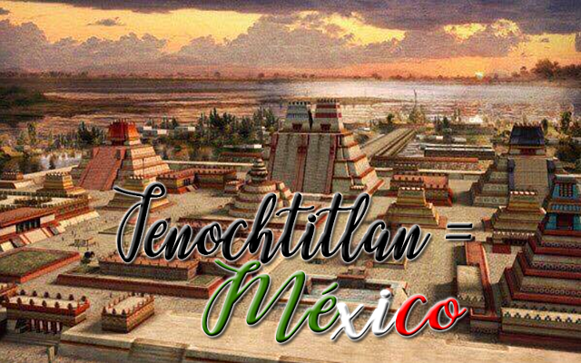 1585 TENOCHTITLAN = MÉXICO