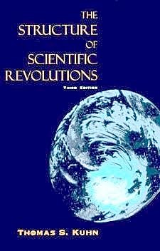 The Structure of Scientific Revolutions
