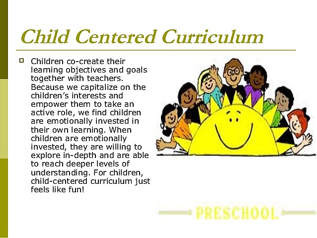 Child-centered education approach – late 1800s