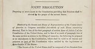 17th Amendment Ratified