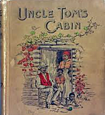 "Uncle Tom's Cabin" is first published