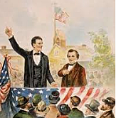 Lincoln - Douglas Debate "A House Divided Against itself can not stand."