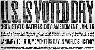 18th Amendment Ratified
