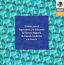 Sistema Regional de Asesoría Académica a la Escuela (SIRAAE)