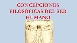 Timeline:  CONCEPCIONES FILOSÓFICAS  DEL SER HUMANO