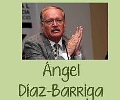 ANGEL DIAZ BARRIGA