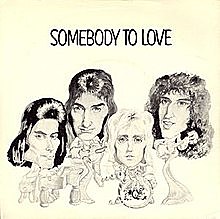 Somebody to love