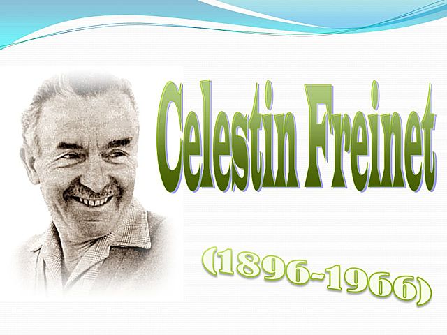 CELESTIN FREINET