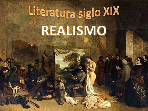 Realismo literario SIGLO XIX