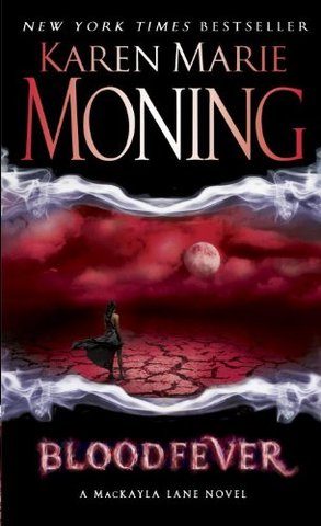 Bloodfever by Karen Marie Moning