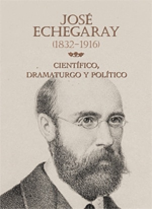 JOSE ECHEGARAY 1832 - 1916