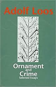 Ornamento y Delito - Adolf Loos