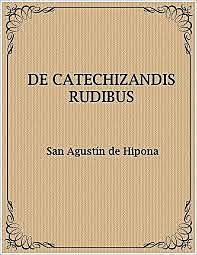 OBRA DE CATECHIZANDIS RUDIBUS
