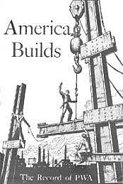 Public Works Administration- PWA (New Deal Programs)