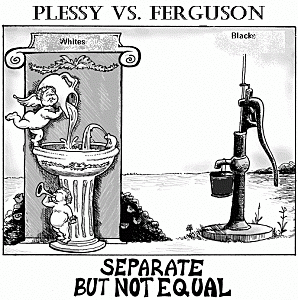 African American: Plessy v. Ferguson