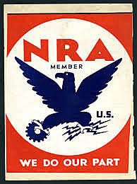National Recovery Administration- NRA (New Deal Programs)