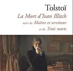 La mort d'Ivan Illitch - Tolstoï