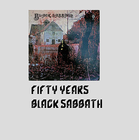 Vorschau: 50 Jahre Black Sabbath (17.11.1969-17.11.2019)