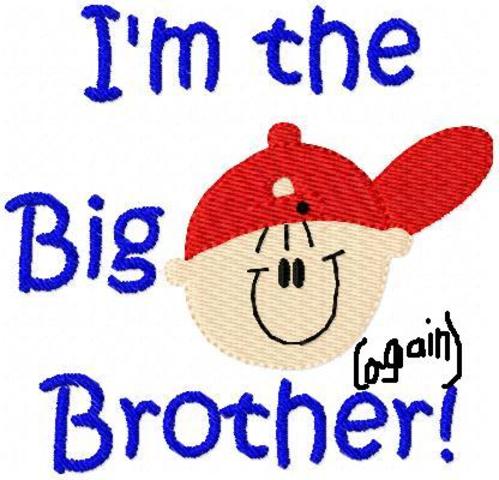 Imma Big Brother (again)