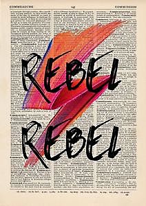 Rebel rebel