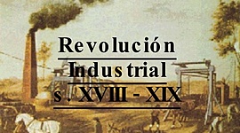 Timeline: THE INDUSTRIAL REVOLUTION