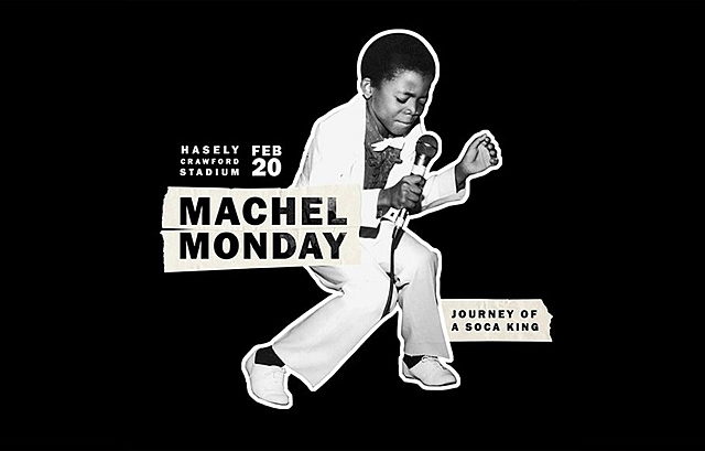Machel Monday (Journey of a Soca King)
