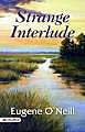 Strange Interlude by Eugene O'Neill