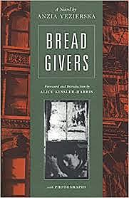 Anzia Yezierska’s Bread Givers- Literature