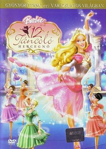 Barbie és a 12 táncoló hercegnő (Barbie in the 12 Dancing Princesses, 2006)