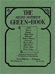 The Negro Motorist Green Book