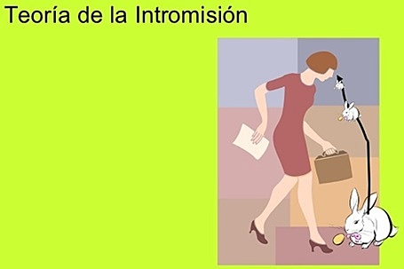 TEORÍA DE INTROMISIÓN