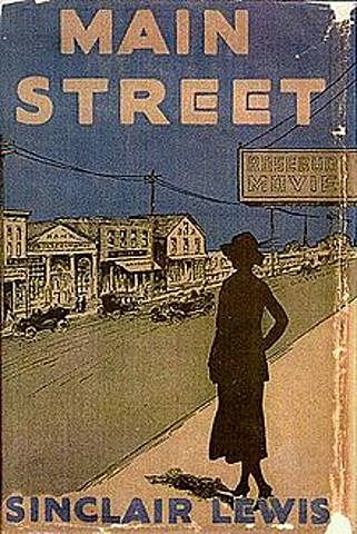 Sinclair Lewis published Main Street.