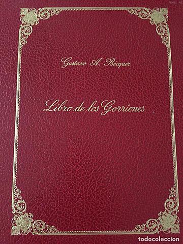 Manuscrito del libro de lo gorriones, Gustavo Adolofo Bequer