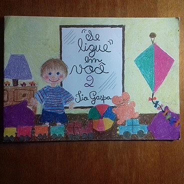 5º Livro Publicado - "Se ligue em Você 2" (infantil)