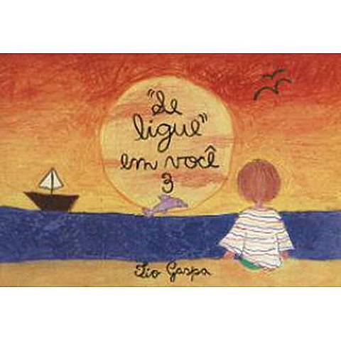 7º Livro Publicado - "Se ligue em Você 3" (infantil)