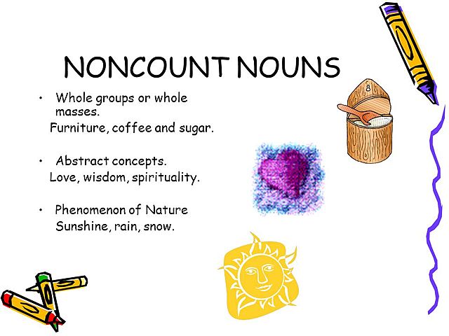 Count and Non-count Nouns