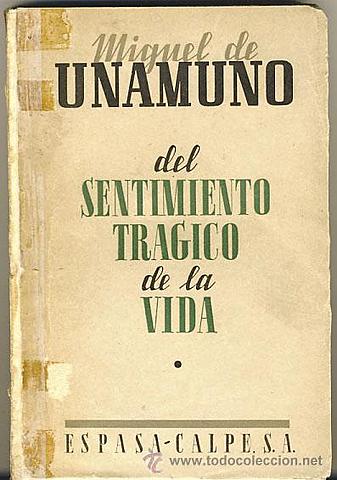 Del sentimiento tragico de la vida, Unamuno