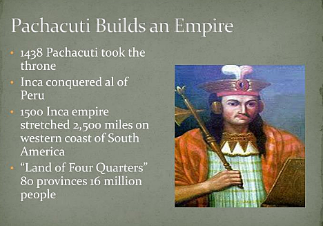 pachacuti builds inca empire