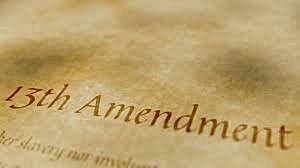 Thirteenth Amendment