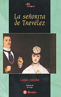 La señorita de Trevelez, Carlos Arniches