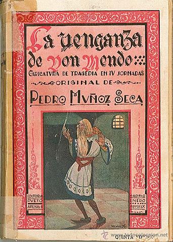 La venganza de don Mendo, Pedro Muñoz