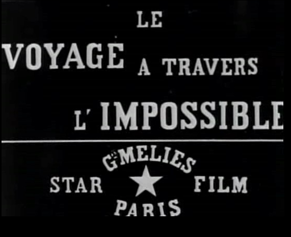 1904 Journey Through the Impossible George Melies