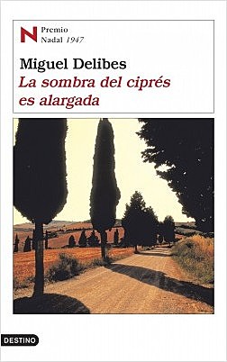La sombra del ciprés es alargada, Miguel Delibes