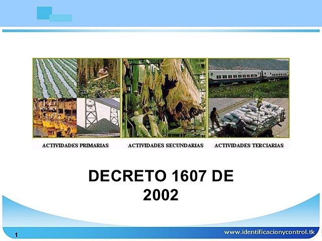 DECRETO 1607 DE 2002