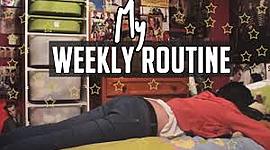 Timeline: WEEKLY ROUTINE