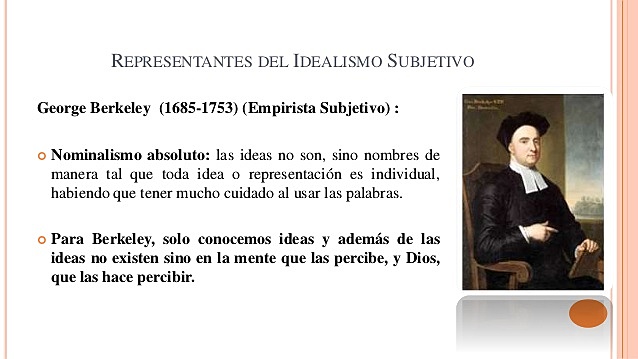 George Berkeley, Idealista