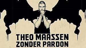 Theo Maassen zonder pardon