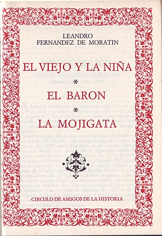 De Leandro Fernández de Moratín: El viejo y la niña