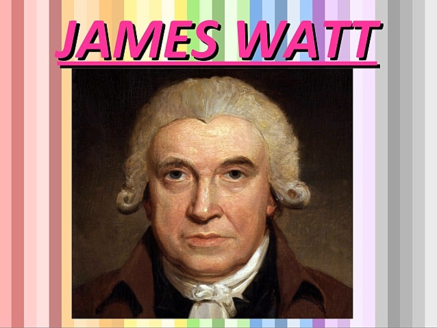 JAMES WATT